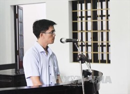 Lừa &#39;chạy&#39; việc, chuyên viên Văn phòng UBND tỉnh Đắk Nông lĩnh 7 năm tù